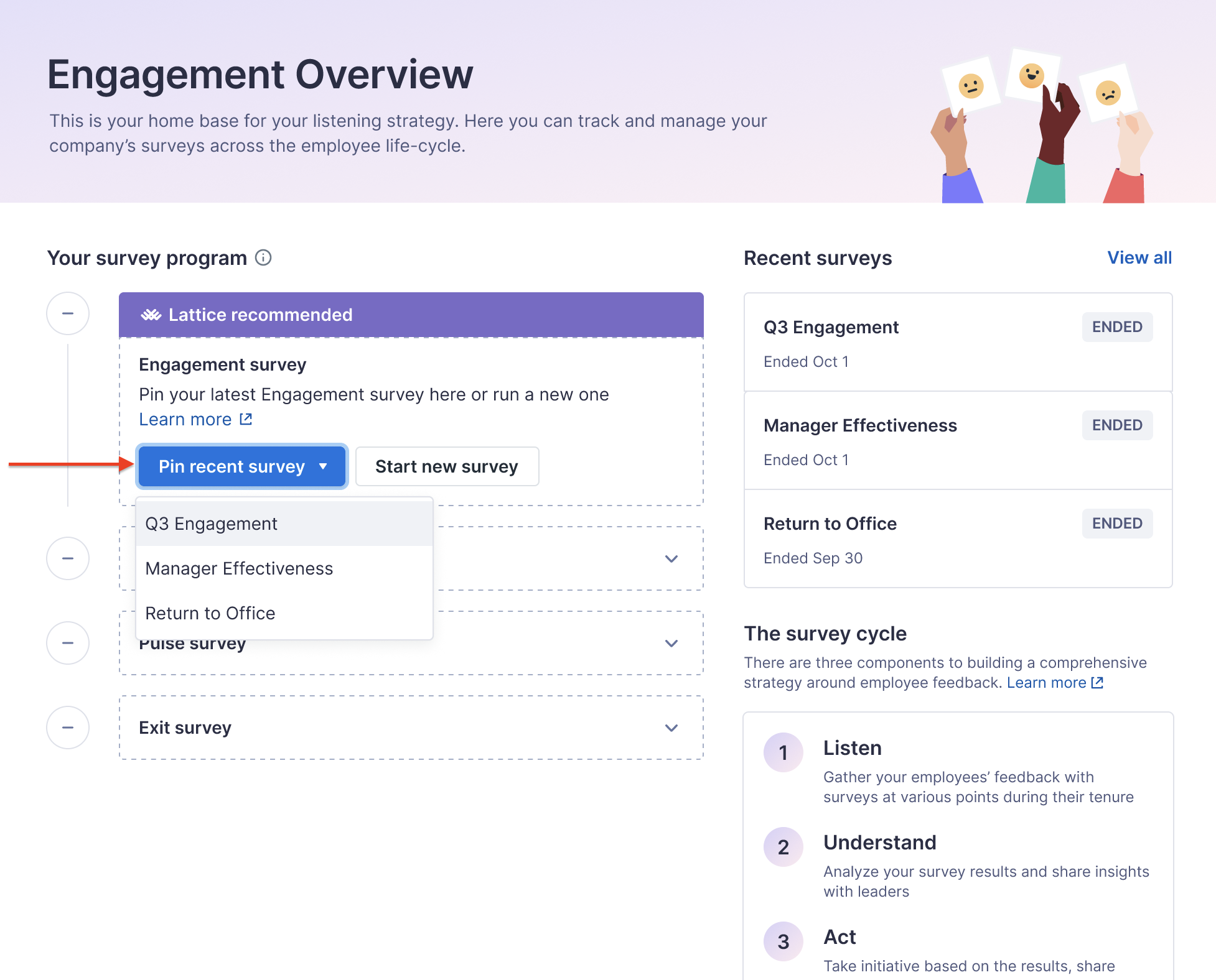 Engagement Overview page. An arrow points to the Pin recent survey dropdown within the Engagement survey section.
