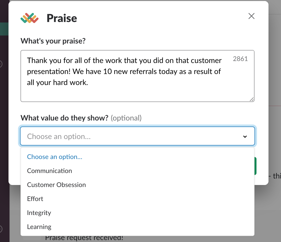 Feedback praise modal. There are two fields: What's your praise and What value do they show. The Values dropdown is open and includes values options Communication, Customer Obsession, Effort, Integrity, and Learning