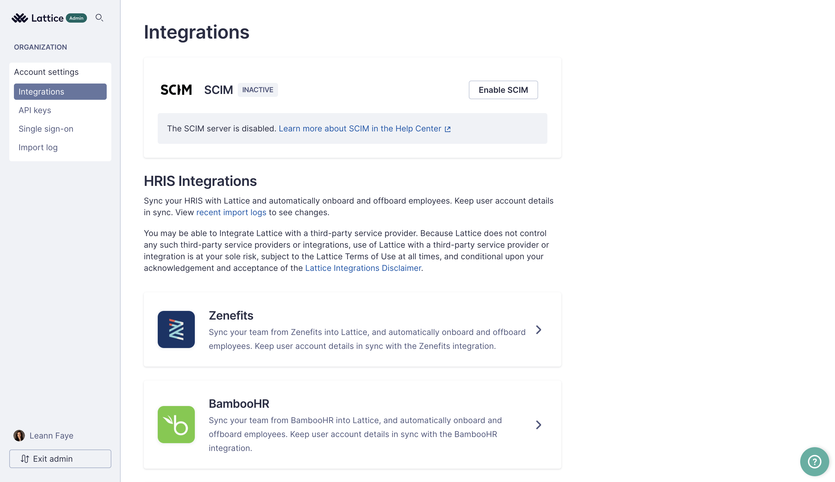 Example Integrations custom owner view. The page is opened to Integrations. On the lefthand admin navigation the following pages can be seen: Integrations, API keys, Single Sign-On, Import Log.