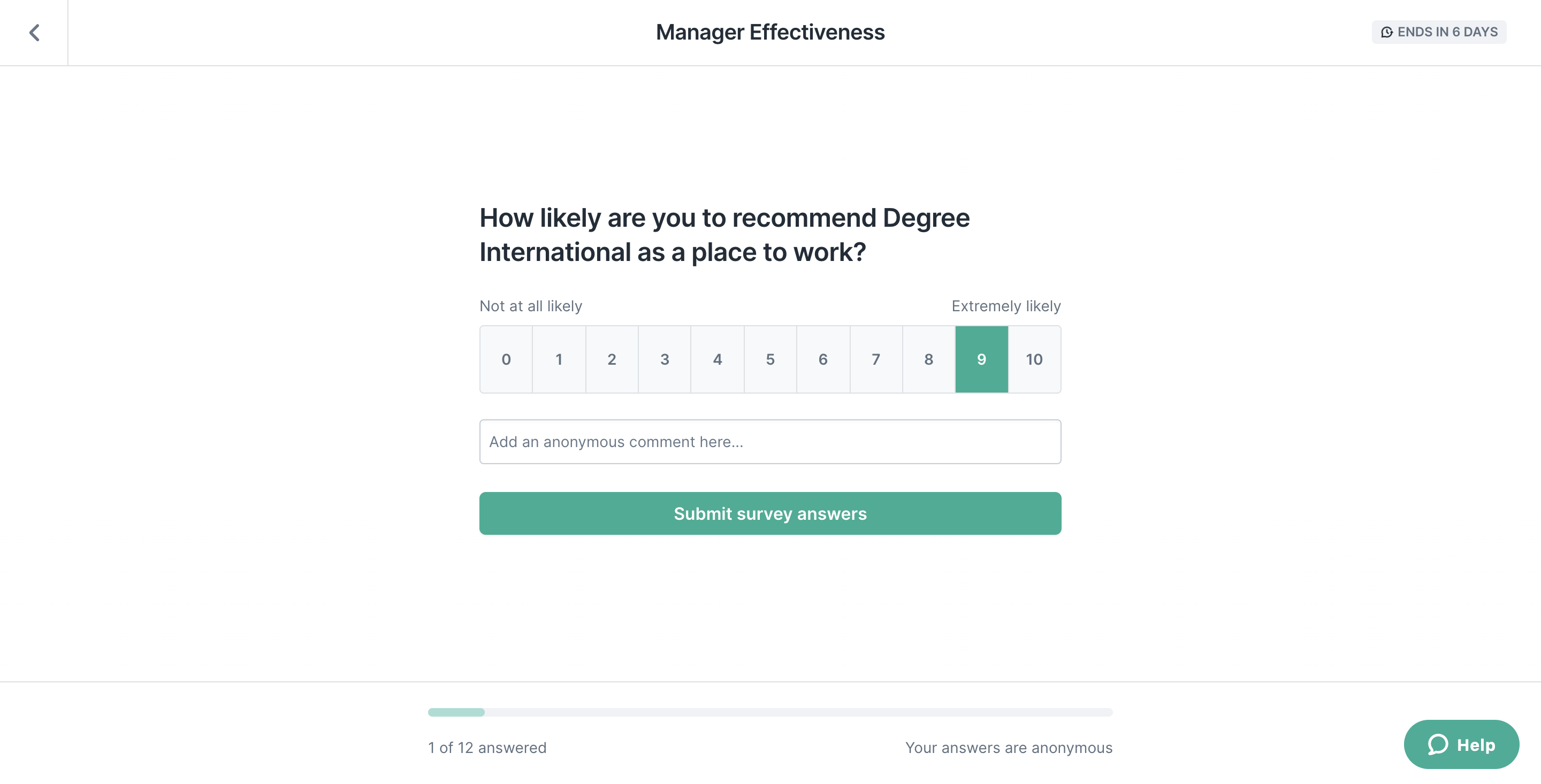 An example engagement question. In the example, the eNPS question How likely are you to recommend Degree Inc as a place to work?. Below the question there is a response scale of 0 to 10. Below there is an option to submit an anonymous comment or Skip this question.