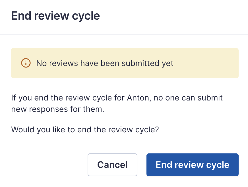 Confirmation popup that appears when managers end review mid cycle.